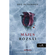  Május rózsái - A gyűjtő 2. regény