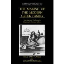 Making of the Modern Greek Family – Paul Sant CassiaConstantina Bada idegen nyelvű könyv