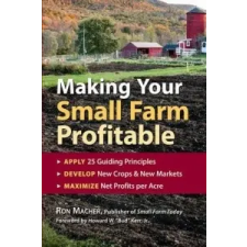  Making Your Small Farm Profitable – Ron MacHer idegen nyelvű könyv