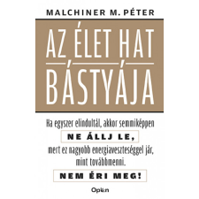 Malchiner Maximilian Péter Az élet hat bástyája (BK24-200933) életmód, egészség