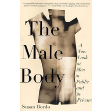 Male Body – Susan Bordo idegen nyelvű könyv