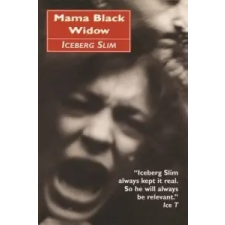  Mama Black Widow – Iceberg Slim idegen nyelvű könyv