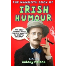  Mammoth Book of Irish Humour – Aubrey Malone idegen nyelvű könyv