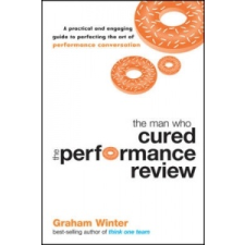 Man Who Cured the Performance Review – Graham Winter idegen nyelvű könyv