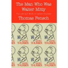  Man Who Was Walter Mitty – Thomas Fensch idegen nyelvű könyv