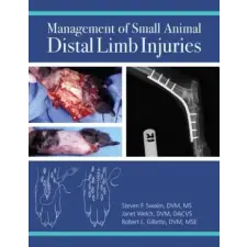  Management of Small Animal Distal Limb Injuries – Robert L. Gillette idegen nyelvű könyv