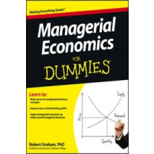  Managerial Economics For Dummies – Robert Graham idegen nyelvű könyv