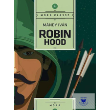  Mándy Iván: Robin Hood (Herbszt László Illusztrációival) tankönyv