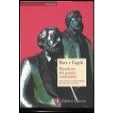  Manifesto del Partito Comunista – Friedrich Engels,Karl Marx,D. Losurdo idegen nyelvű könyv