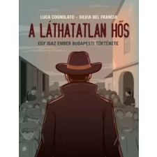 Manó Könyvek A láthatatlan hős gyermekkönyvek