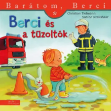 Manó Könyvek Berci és a tűzoltók | Christian Tielmann egyéb könyv
