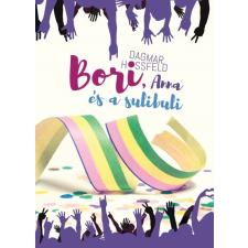 Manó Könyvek Bori, Anna és a sulibuli - Bori és barátai 4. gyermek- és ifjúsági könyv