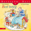 Manó Könyvek Bori beteg | Liane Schneider; Eva Wenzel-Bürger