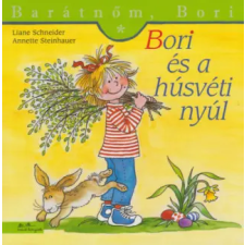 Manó Könyvek Bori és a húsvéti nyúl | Liane Schneider egyéb könyv