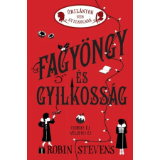 Manó Könyvek Fagyöngy és gyilkosság - Úrilányok nem gyilkolnak 5. - Robin Stevens gyermek- és ifjúsági könyv