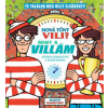 Manó Könyvek Hová tűnt Vili? Mint a villám