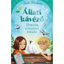 Manó Könyvek Kiadó Állati kávézó - Shazza, a beszédes kakadu gyermek- és ifjúsági könyv