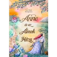 Manó Könyvek Kiadó Anne és az Álmok Háza regény