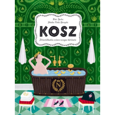 Manó Könyvek Kosz - A tisztálkodás színes-szagos története gyermek- és ifjúsági könyv