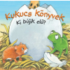 Manó Könyvek Kukucs könyvek - Ki bújik elő?