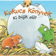 Manó Könyvek Kukucs könyvek - Ki bújik elő? gyermek- és ifjúsági könyv