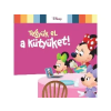 Manó Könyvek ManÓ KÖnyvek: DISNEY - TEGYÜK EL A KÜTYÜKET! - Egyéb