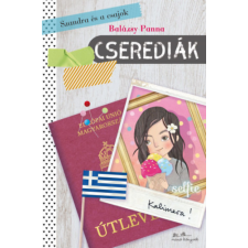 Manó Könyvek Szandra és a csajok 2. - Cserediák gyermek- és ifjúsági könyv