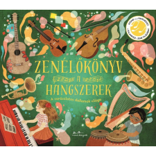 Manó Könyvek - Zenélőkönyvek: Hangszerek gyermek- és ifjúsági könyv