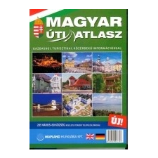 Mapland Hungária Kft. Magyar Úti Atlasz Mo.Bp.+ 285 település térképe Mapland Hungária Kft. 1:200 000, 1:20 000 2012 térkép