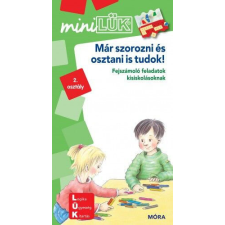 Már szorozni-osztani is tudok - MiniLÜK gyermek- és ifjúsági könyv