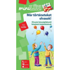 Már történeteket olvasok - MiniLÜK gyermek- és ifjúsági könyv
