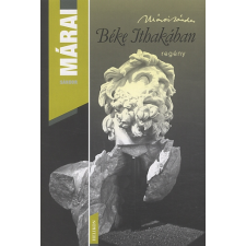 Márai Sándor BÉKE ITHAKÁBAN regény