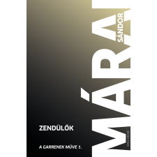 Márai Sándor - Zendülők egyéb könyv