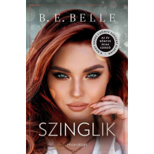 Maraton Kiadó Szinglik - B. E. Belle regény
