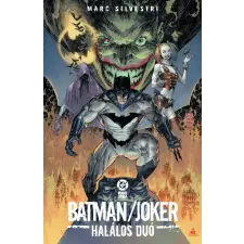 Marc Silvestri - Batman / Joker: Halálos duó egyéb könyv