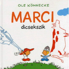 Marci dicsekszik gyermek- és ifjúsági könyv
