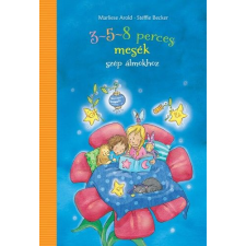 Maren von Klitzing - 3-5-8 perces mesék szép álmokhoz gyermek- és ifjúsági könyv