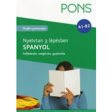 Margarita Görrissen PONS Nyelvtan 3 lépésben: Spanyol (A1-B1) nyelvkönyv, szótár