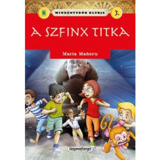 Maria Maneru Mindentudók klubja - A szfinx titka (BK24-157667) gyermek- és ifjúsági könyv