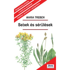 Maria Treben SEBEK ÉS SÉRÜLÉSEK életmód, egészség