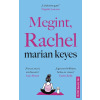 Marian Keyes - Megint, Rachel
