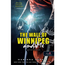 Mariana Zapata The Wall of Winnipeg and Me - Szívvel a falnak (BK24-177446) irodalom