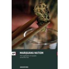  Marijuana Nation – Associated Press idegen nyelvű könyv