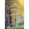 Mariner Books We the Animals (Tie-In) – Justin Torres (Puha kötésű)