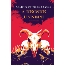 Mario Vargas Llosa - A kecske ünnepe egyéb könyv