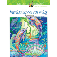Marjorie Sarnat - Varázslatos vízi világ - Színezőkönyv egyéb könyv
