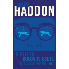 Mark Haddon - A kutya különös esete az éjszakában regény