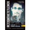 Mark Hertsgaard Rettenthetetlenek - Leleplezők a Snowden-korszakban