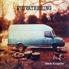  Mark Knopfler - Privateering 2LP egyéb zene