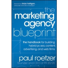  Marketing Agency Blueprint – Paul Roetzer idegen nyelvű könyv